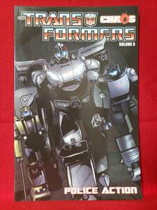 Transformers Volume 6: Chaos: Police Action