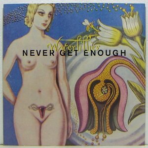 12”Single,WATERLLIES　NEVER GET ENOUGH 輸入盤