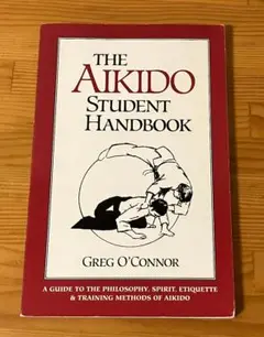 The Aikido Student Handbook