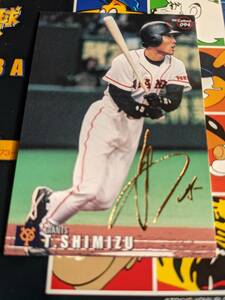 カルビー 1999年 プロ野球チップス ゴールドサインカード 巨人 No.094 清水隆行