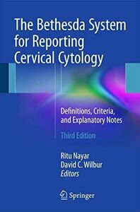 [A12180868]The Bethesda System for Reporting Cervical Cytology: Definitions
