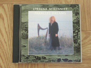 【CD】ロリーナ・マッケニット LOREENA McKENNIT / パラレル・ドリームス　国内盤