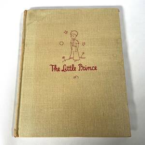 ★希少★美品「星の王子さま The Little Prince 」1943年初版七刷 サン・テグジュペリ作 レイナル・ヒッチコック社 送料無料！