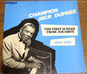 Champion Jack Dupree - 1944-1945 - LP / 40s,She Makes Good Jelly,Lover