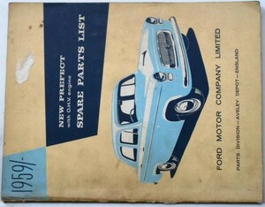 FORD NEW PREFECT with O.H.V engine 1959- SPARE PARTS LIST