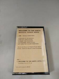 T0259　カセットテープ　MAGICAL POWER MAKO/WELCOME TO THE EARTH/EASTWORLD　テクノ　日本版