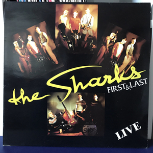 The Sharks / First & Last Live