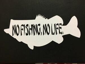 NO FISHING NO LIFE カッティングステッカー 縦6cm 横18cm ブラックバス バス釣り タックルボックス ルアー ロッド