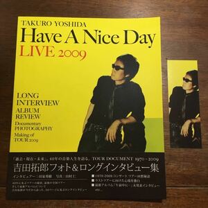 希少 吉田拓郎 Have A Nice Day LIVE 2009 フォト&ロングインタビュー集 TOUR DOCUMENT 1970-2009 ツアーパンフレット