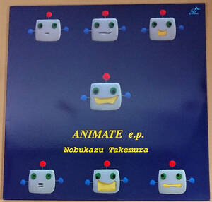Nobukazu Takemura / Animate e.p. Japan 2002 竹村延和 Child
