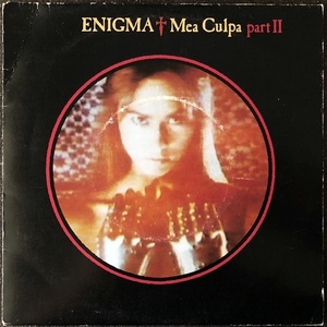 【Disco & Soul 7inch】Enigma / Mea Culpa-Part II 