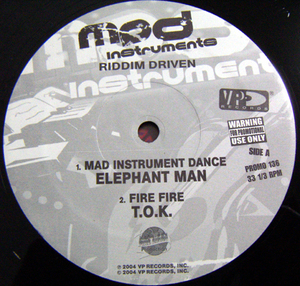 ELEPHANT MAN - MAD INSTRUMENT DANCE, T.O.K. - FIRE FIRE