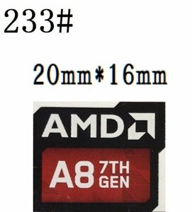 233# 【AMD A8 7TH GEN】エンブレムシール　■20*16㎜■ 条件付き送料無料