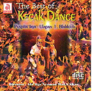 インドネシア・バリ島の音楽CD（The Best of Kecak Dance）