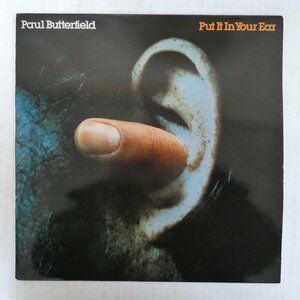 46073538;【US盤】Paul Butterfield / Put It In Your Ear