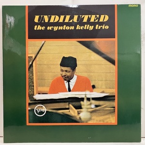 ●即決LP Wynton Kelly / Undiluted vlp9103 j38194 当時の英盤、Mono ウィントン・ケリー