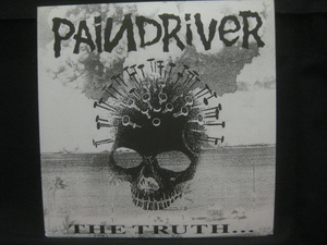 Paindriver / The Truth... Is All That Matters ◆EP3027NO◆EP