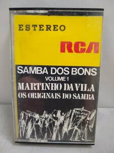 C0007 カセットテープ　マルチーニョ・ダ・ヴィラ　Martinho Da Vila E Os Originais Do Samba Samba Dos Bons
