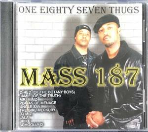 G-RAP◆MASS187◆ONE EIGHTY SEVEN THUGS◆