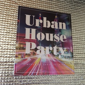 CD Urban House Party mixed by Junya Shimizu FBAC-039