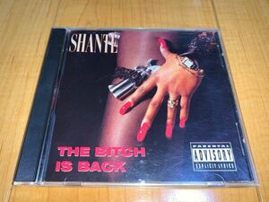 【レア輸入盤CD】Shante / The Bitch Is Back / Roxanne Shant / ロクサーヌ・シャンテ