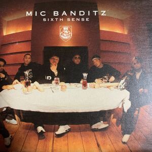 MIC BANDITZ 『SIXTH SENSE』m-flo,VERBAL,クレンチ&ブリスタ,CLIFF EDGE,SOUL