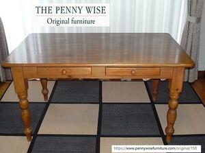 THE PENNY WISE(ペニーワイズ) 【値下げ アンティーク】 パイン材 引出し付ダイニングテーブル