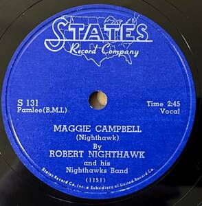 ROBERT NIGHTHAWKS STATES Maggie Campbell/ The Moon Is Rising 極美盤!!!!!!!