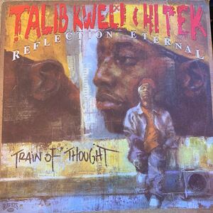 Talib Kweli & Hi Tek* : Reflection Eternal - Train Of Thought (2xLP, Album) 中古レコード