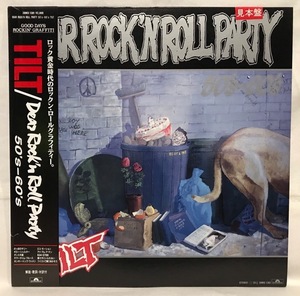 LP【ROCK/HR/JAPAN】TILT/Dear Rock’n Roll Party 50’s-60’s/国内盤帯付/希少盤