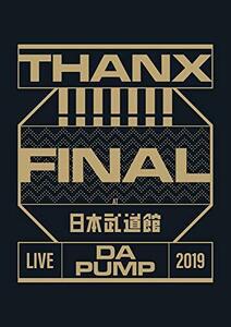 LIVE DA PUMP 2019 THANX!!!!!!! FINAL at 日本武道館(DVD2枚組)(中古 未使用品)　(shin