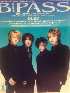 B-PASSバックステージパス★2002年12月GLAY オリジナルステッカー付