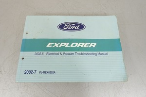 E-11　フォード　エクスプローラー　電気　負圧 サービスマニュアル 2002 Electrical Vacuum Troubleshooting Manual　Ford　Explorer