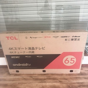 TCL テレビ 65P618 androidTV 4K UHD 液晶テレビ 65インチ 新品・未使用
