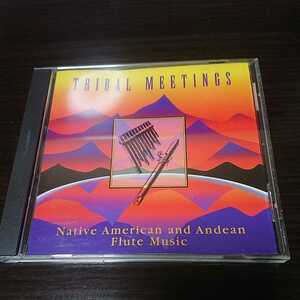 CD(アンデス)★TRIBAL MEETINGS/Native American & Andean