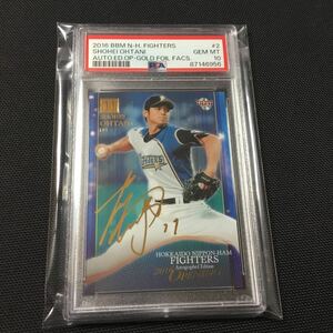 2016 BBM N-H.Fighters Shohei Ohtani 大谷 Auto Edition Opning Gold Foil Facs PSA10