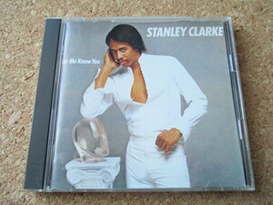 Stanley Clarke/Let Me Know You スタンリー・クラーク 82年 傑作名盤♪ 貴重な、国内盤♪廃盤♪ブラコンに挑んだ意欲作♪超豪華メンバー♪