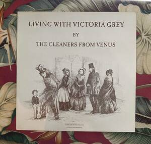 The Cleaners From Venus 12”ep Living With Victoria Grey 1987 UK Press Indie Rock