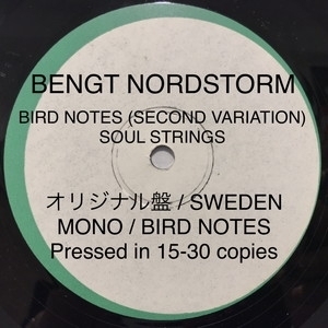 【新宿ALTA】BENGT NORDSTROM/BIRD NOTES (SECOND VARIATION) / SOUL STRINGS(BNLP9B/5C)