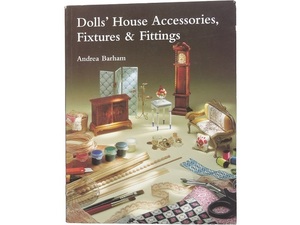 洋書◆ドールハウスのアクセサリー製作本 人形 家具 時計 テーブル 椅子 クッション