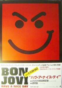 Bon Jovi/ハヴ・ア・ナイス・デイ/未使用・非売品ポスター梱包料込