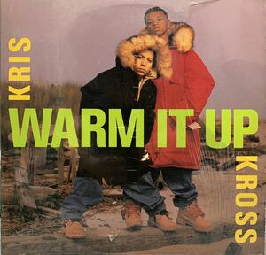 【12】シュリンク付 美盤 1992年 USオリジナル盤 KRIS KROSS / WARM IT UP