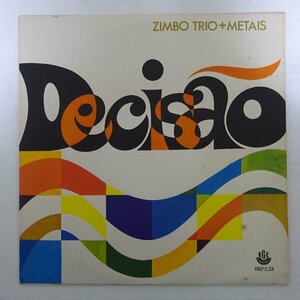 11186731;【Brazilオリジナル/深溝】Zimbo Trio + Metais / Decisao