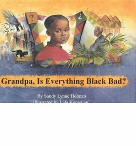 【中古】 Grandpa Is Everything Black Bad?