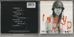 CD Iggy Popイギー・ポップ Naughty Little Doggie