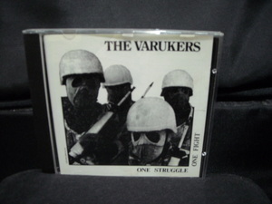 輸入盤CD/VARUKERS/ヴァルカーズ/ONE STRUGGLE ONE FIGHT/80年代UKハードコアパンクHARDCORE PUNKディスチャージDISCHARGEGBHCHAOS UK