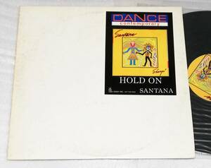 12”　SANTANA サンタナ　1.HOLD ON (long version)2.Body Surling,3.What Dose It Take(To Win Your Love)/XDAP-93062