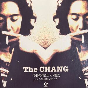 7inch■和モノ/The Chang /今日の雨はいい雨だ/DQKL 7108/石井マサユキ/EP/7インチ/45rpm