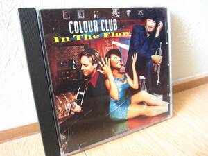 COLOUR CLUB / In the Flow 輸入盤CD