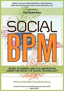 【中古】 Social BPM: Work, Planning and Collaboration Under the Impact of Social Technology (Bpm and Workflow Handbook Series)